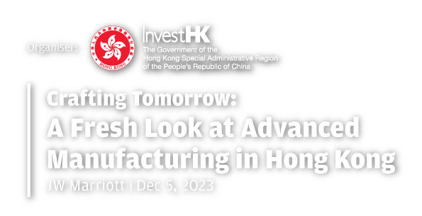 Crafting Tomorrow:  A Fresh Look at Advanced Manufacturing in Hong Kong logo