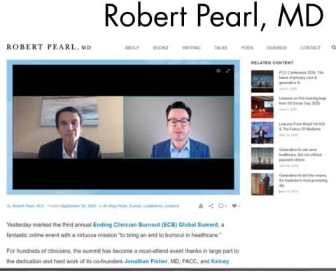 Robert Pearl, MD on the Ending Clinician Burnout Summit