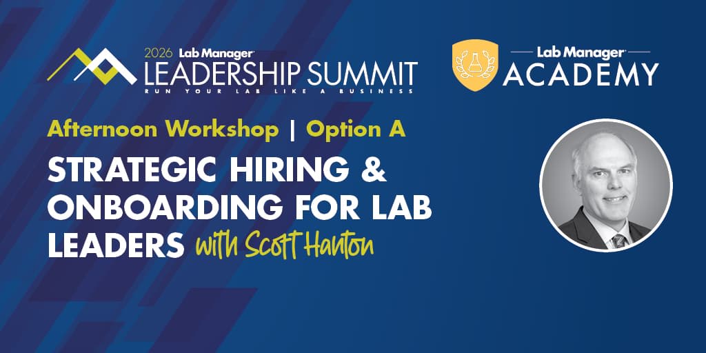 Workshop: Strategic Hiring & Onboarding for Lab Leaders with Scott Hanton