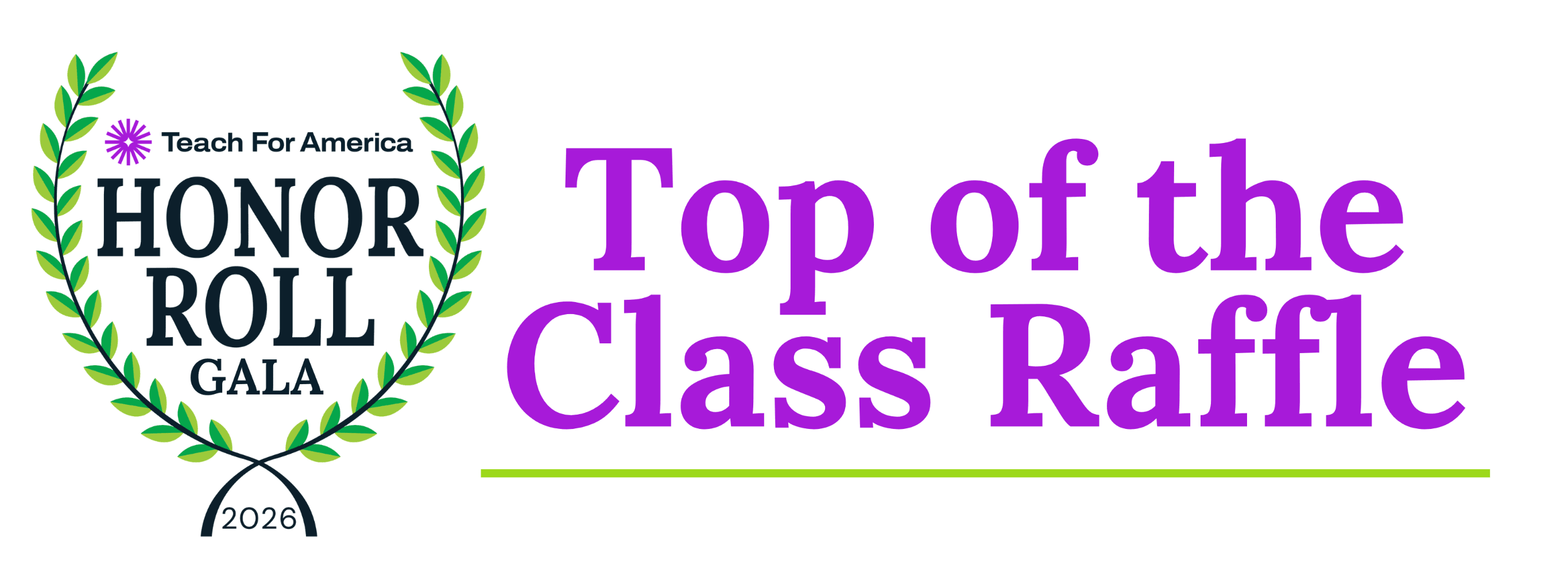 Top of the Class Raffle | Teach For America Rio Grande Valley's Honor Roll