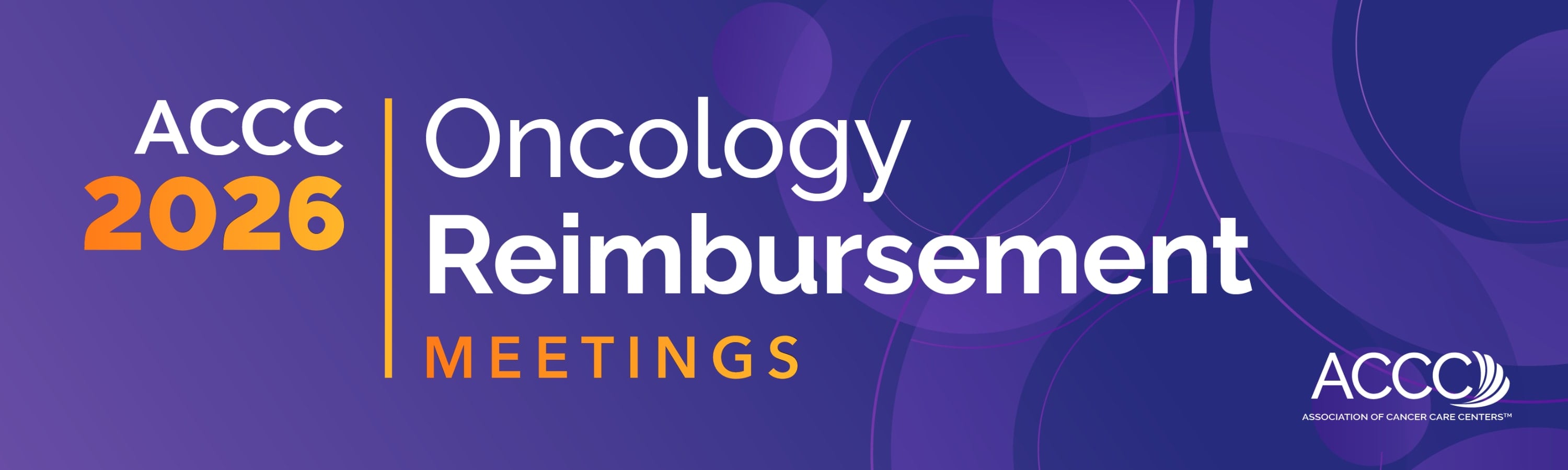 ACCC Oncology Reimbursement Meeting | St. Louis