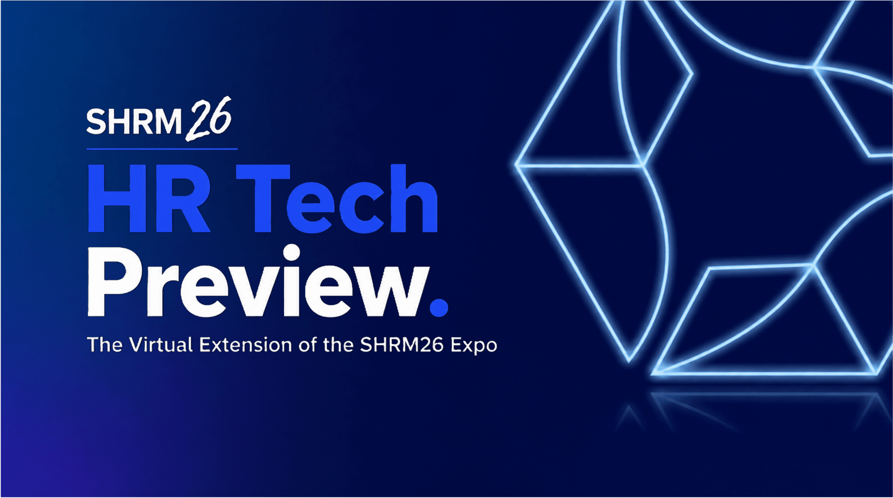 SHRM26 HR Tech Preview