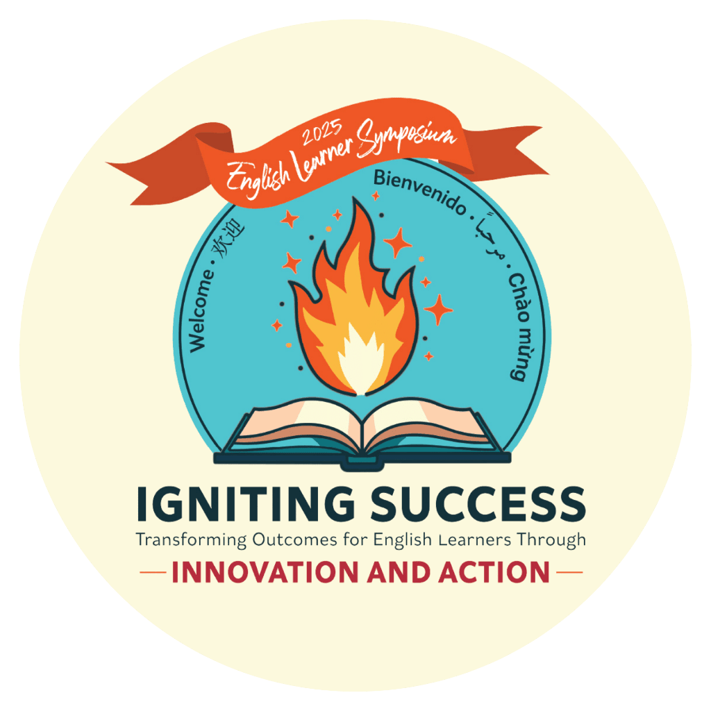 2026 English Learner Symposium: Igniting Success: Transforming Outcomes for English Learners logo