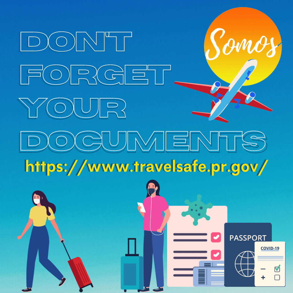 Don't Forget Your Documents - www.travelsafe.pr.gov -  somos logo 